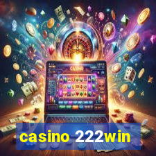 casino 222win