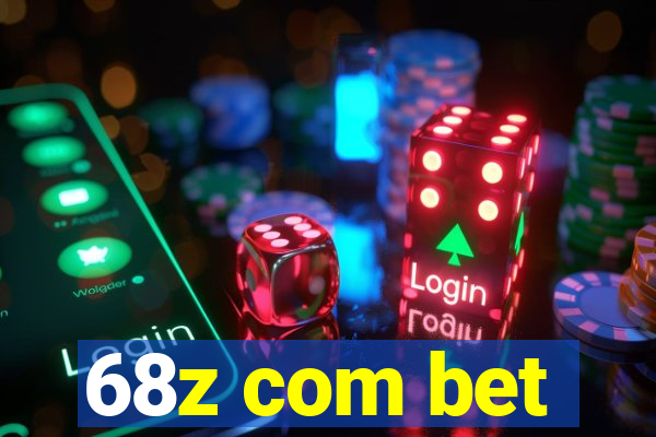 68z com bet