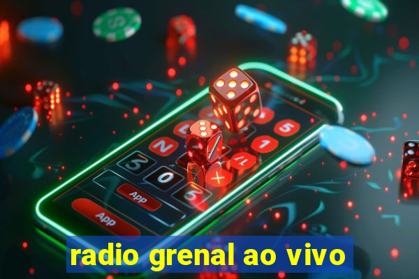 radio grenal ao vivo