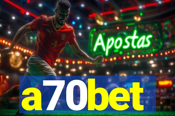 a70bet