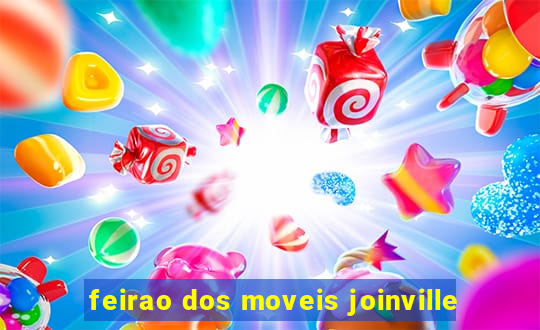 feirao dos moveis joinville