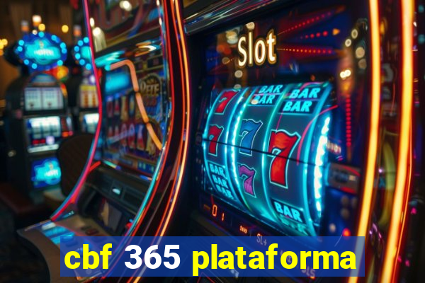 cbf 365 plataforma