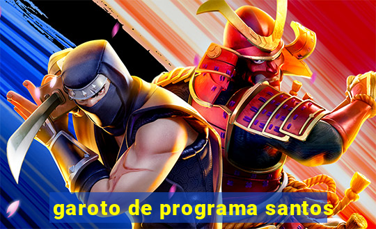 garoto de programa santos