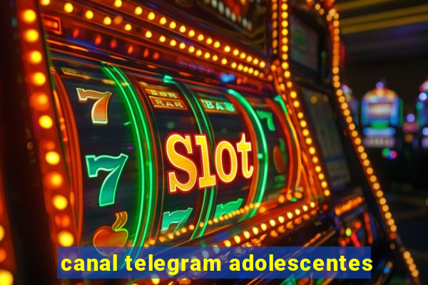 canal telegram adolescentes