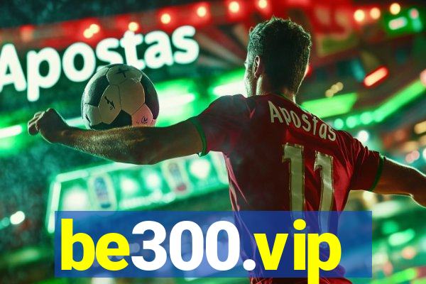 be300.vip