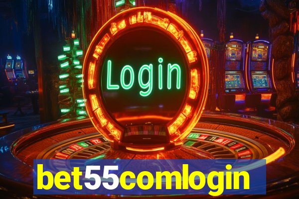 bet55comlogin