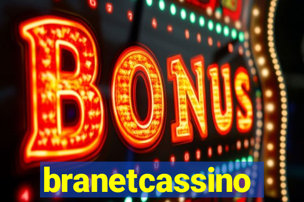 branetcassino