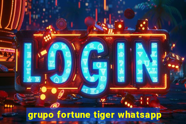 grupo fortune tiger whatsapp