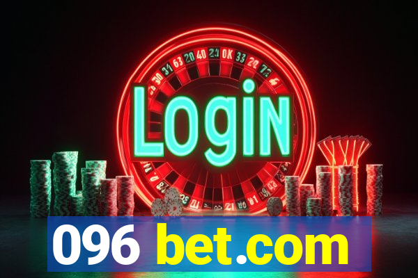 096 bet.com