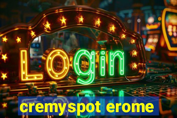 cremyspot erome