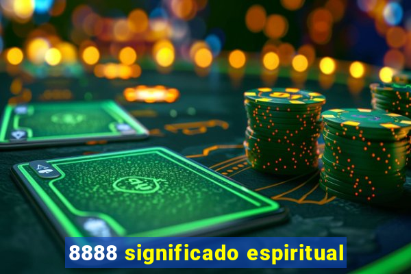 8888 significado espiritual