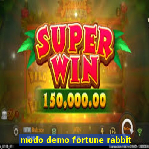 modo demo fortune rabbit