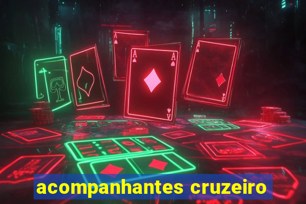 acompanhantes cruzeiro