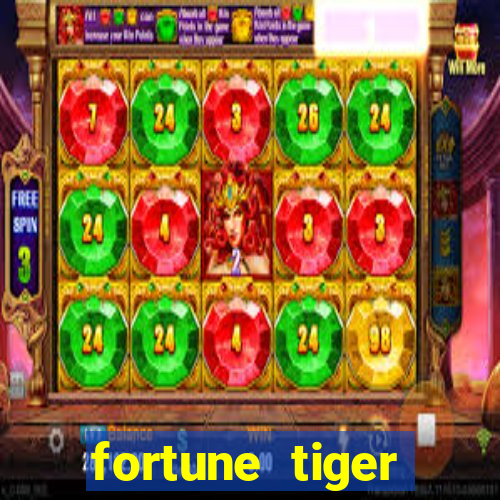 fortune tiger plataforma de 1 real