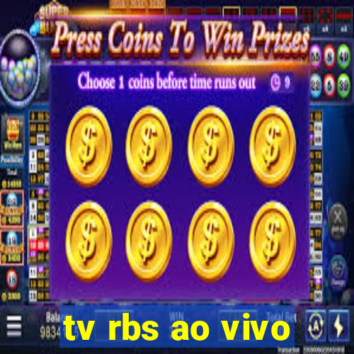 tv rbs ao vivo