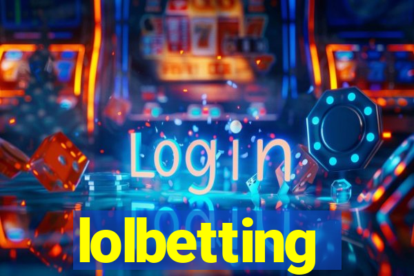 lolbetting