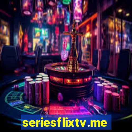 seriesflixtv.me