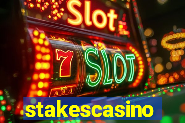 stakescasino