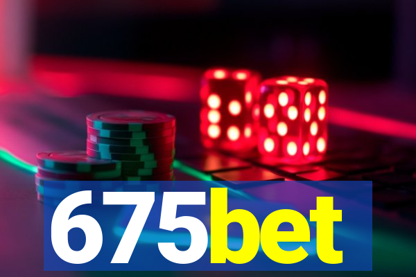 675bet