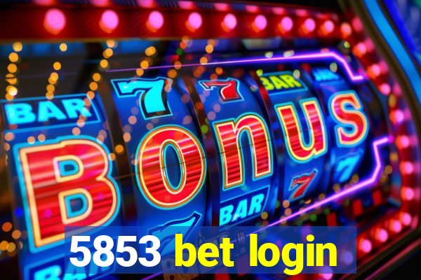 5853 bet login