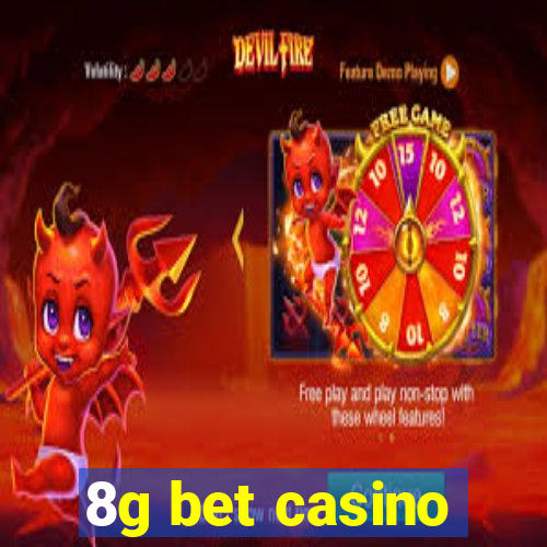 8g bet casino