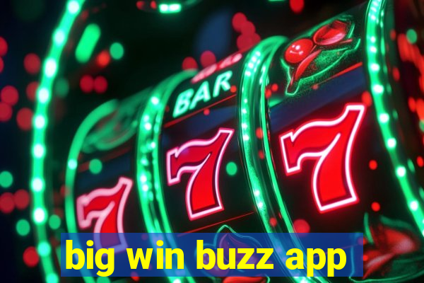 big win buzz app