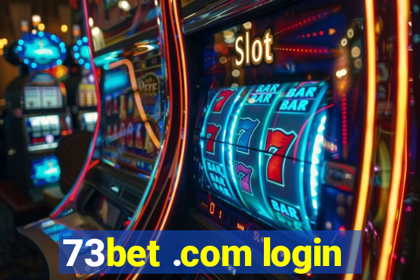 73bet .com login