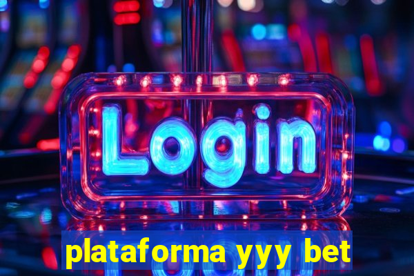 plataforma yyy bet