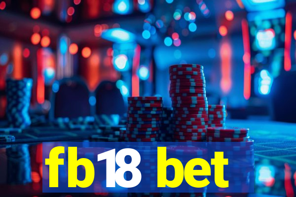 fb18 bet