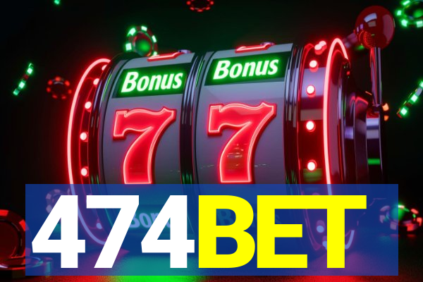 474BET