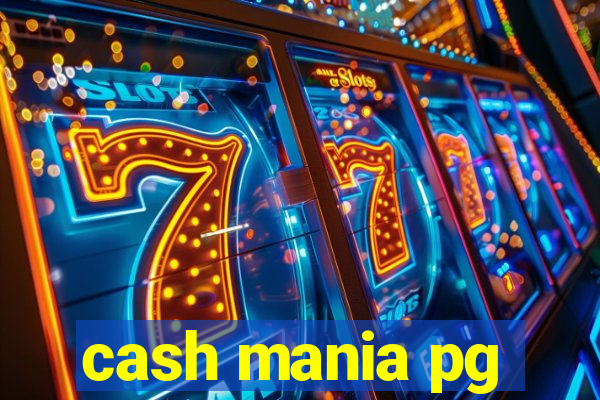 cash mania pg