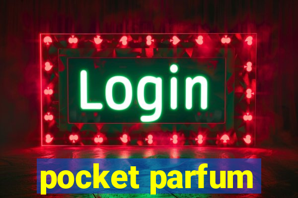 pocket parfum