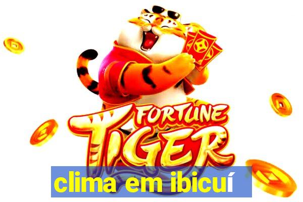 clima em ibicuí