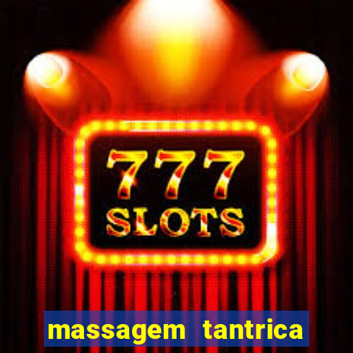 massagem tantrica cabo frio