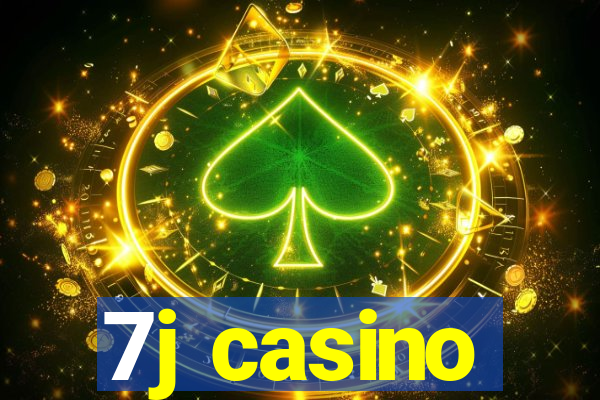 7j casino