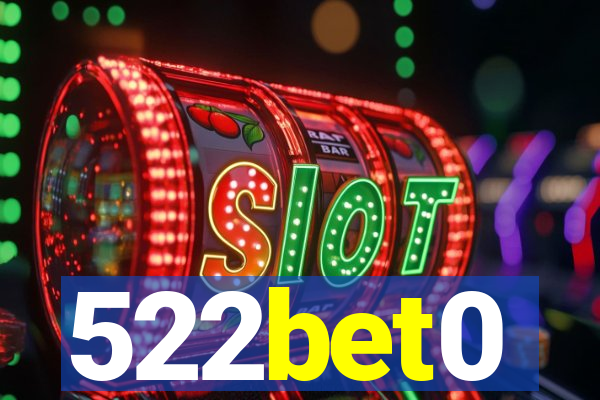 522bet0