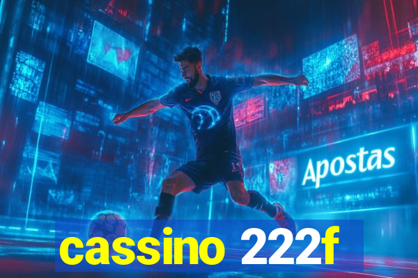 cassino 222f