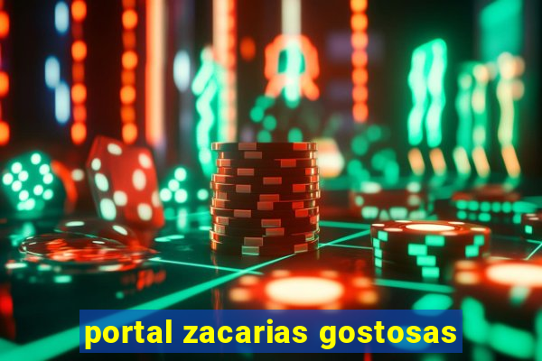 portal zacarias gostosas