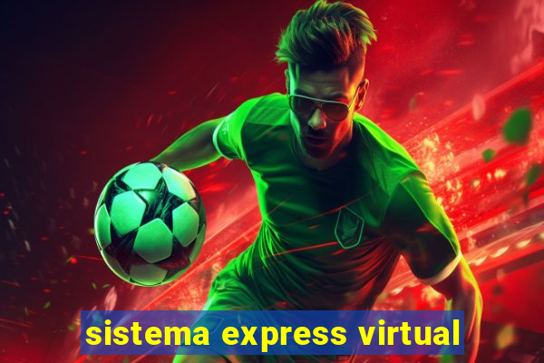 sistema express virtual