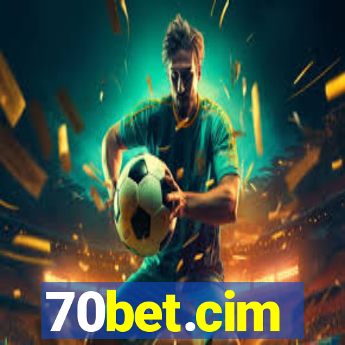 70bet.cim