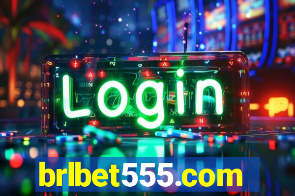 brlbet555.com