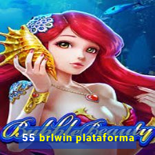 55 brlwin plataforma