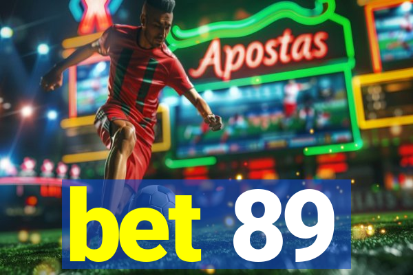 bet 89