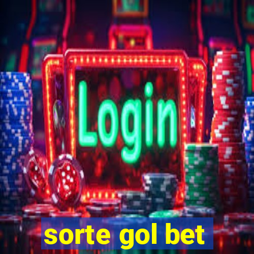 sorte gol bet