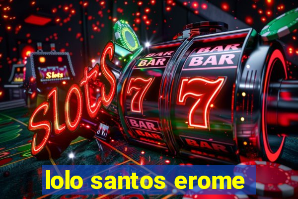 lolo santos erome