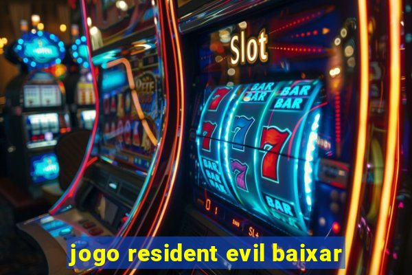 jogo resident evil baixar