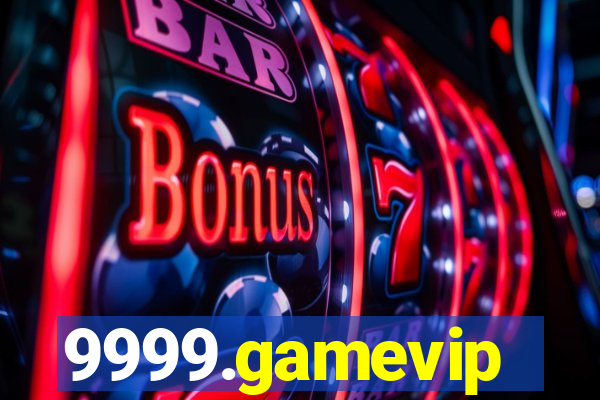 9999.gamevip