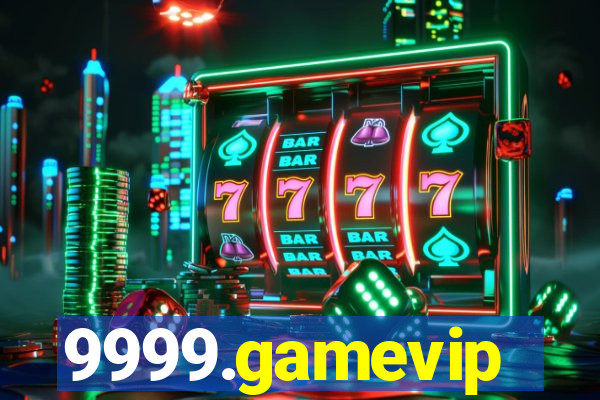 9999.gamevip