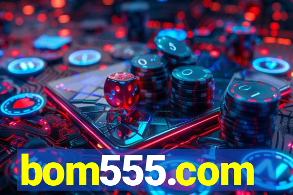 bom555.com