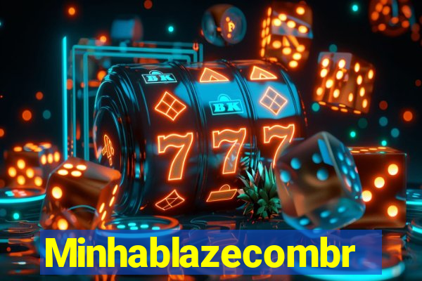 Minhablazecombr